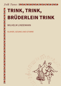 Trink, trink, Brüderlein trink 