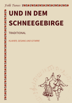Und in dem Schneegebirge 