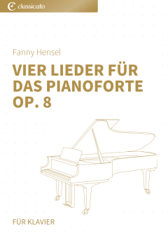 Vier Lieder für das Pianoforte op. 8 