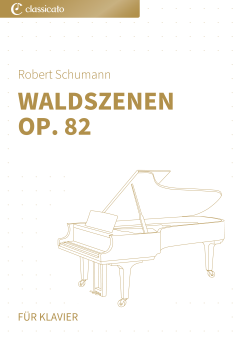 Waldszenen op. 82 