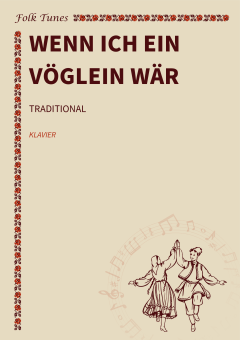 Wenn ich ein Vöglein wär 