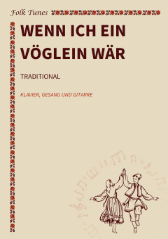 Wenn ich ein Vöglein wär 