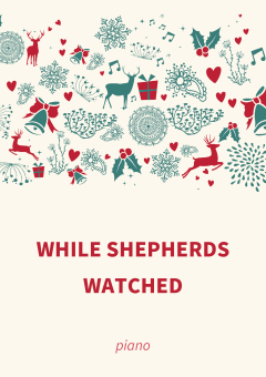 While Shepherds Watched 