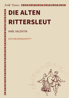 Die alten Rittersleut 