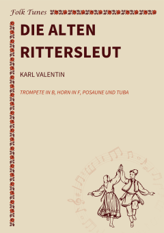 Die alten Rittersleut 