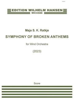 Symphony Of Broken Anthems 