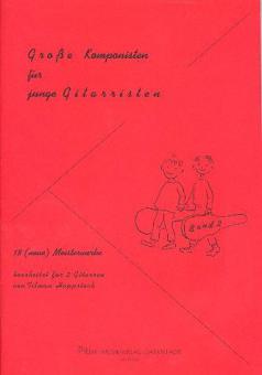 Große Komponisten für kleine Gitarristen 2 