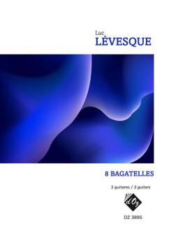 8 Bagatelles 