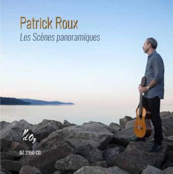 Les Scènes Panoramiquespatrick Roux 