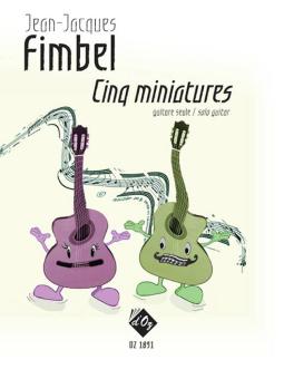 Cinq miniatures 