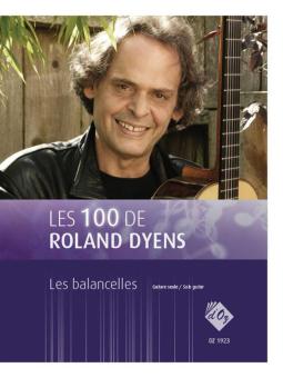 Les 100 de Roland Dyens - Les balancelles 