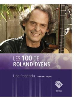 Les 100 de Roland Dyens - Una fragancia 