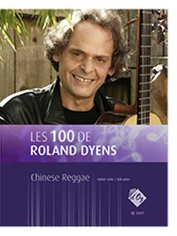 Les 100 de Roland Dyens - Chinese Reggae 