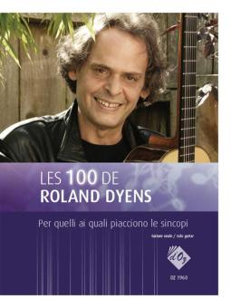 Les 100 de Roland Dyens - Per quelli ai quali 