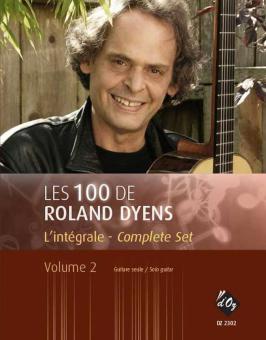 Les 100 de Roland Dyens - L'intégrale 2 