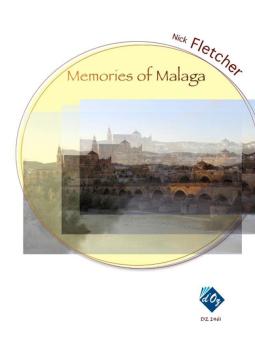 Memories of Malaga 