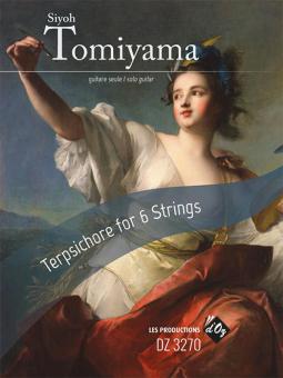 Terpsichore For 6 Strings 