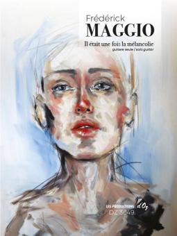 Il Était Une Fois La Mélancolie 