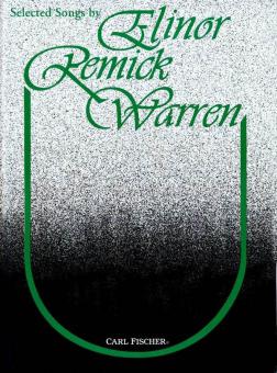Selected Songs by Elinor Remick Warren 