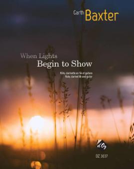 When Lights Begin To Show 