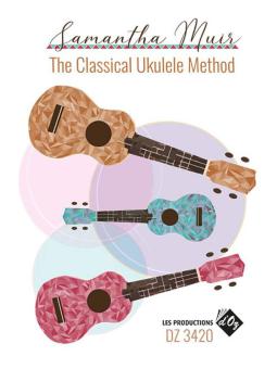 The Classical Ukulele Method 