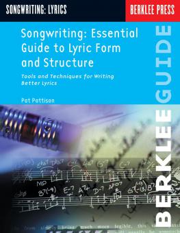 Songwriting: Essential Guide To Lyric Form & Structure 
