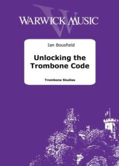 Unlocking the Trombone Code 
