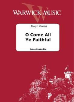 O Come All Ye Faithful 