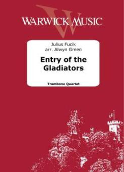 Entry of the Gladiators 