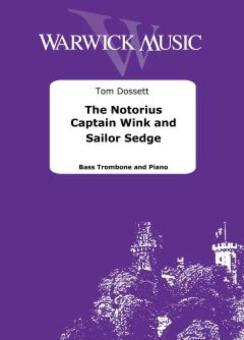 The Notorious Captain Wink and Sailor Sedge 
