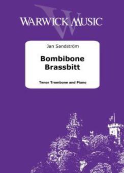 Bombibone Brassbitt 