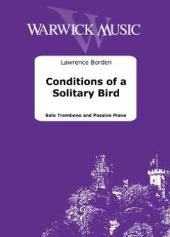 Conditions of a Solitary Bird 