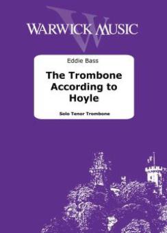 The Trombone According to Hoyle 