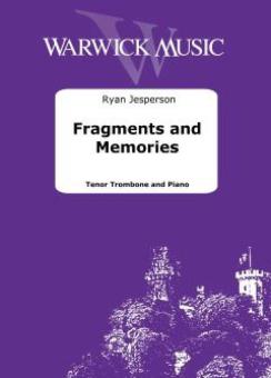 Fragments and Memories 