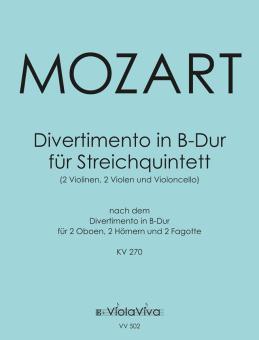 Divertimento in B-Dur für Streichquintett KV 270 