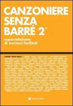 Canzoniere Senza Barre 2 [Volonte'] 