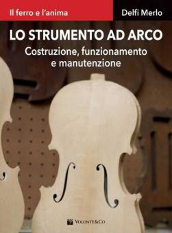 Lo Strumento ad Arco 