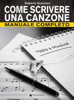 Come Scrivere Una Canzone Manuale Completo 