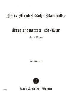 Streichquartett Es-Dur WoO (Entstehung 1823) 