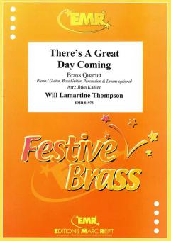 There's A Great Day Coming Download