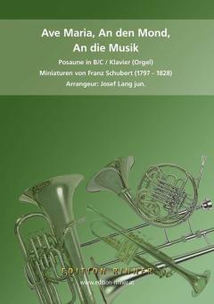 Ave Maria, An den Mond, An die Musik 