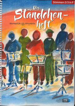Das Ständchenheft - Stimme 2/3 in F 