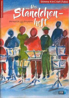 Das Ständchenheft - Stimme 4 in C tief (Tuba) 
