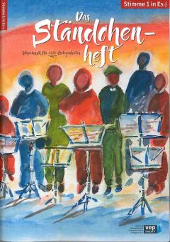 Das Ständchenheft - Stimme 1 in Eb 
