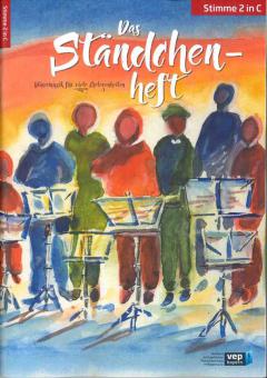 Das Ständchenheft - Stimme 2 in C 