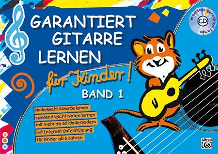 Garantiert Gitarre lernen für Kinder 1 