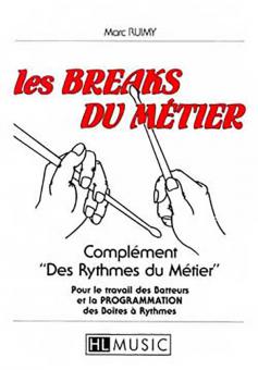 Les breaks du métier 
