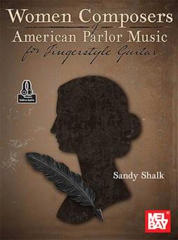 Women Composers of American Parlor Music 