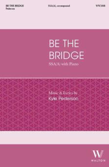 Be the Bridge 