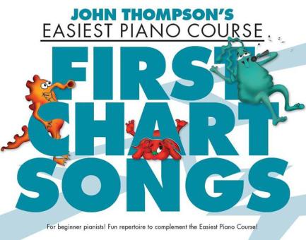 John Thompson's Piano Course First Chart Songs 